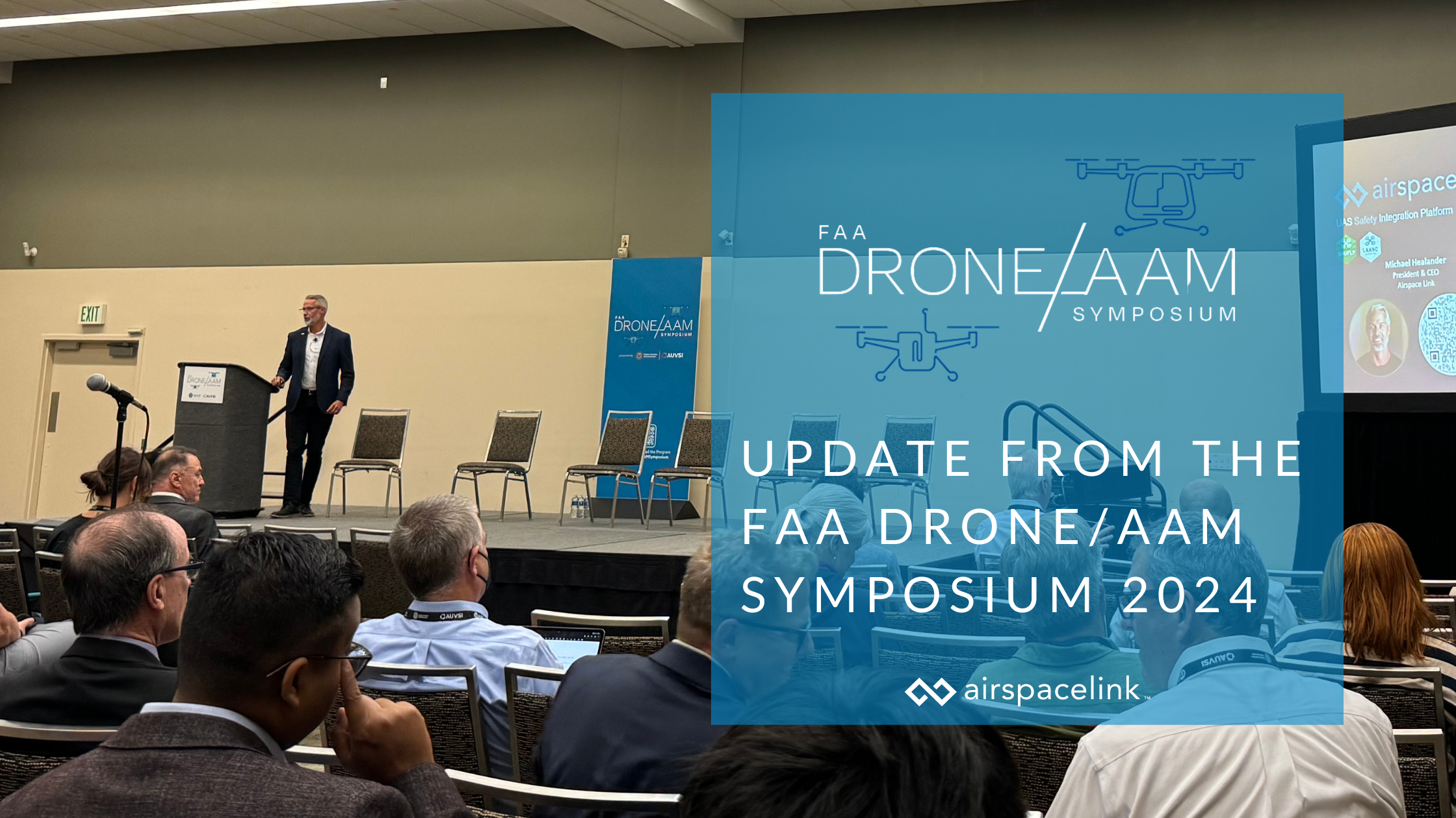 Airspace Link Update from  FAA/AAM Symposium 2024