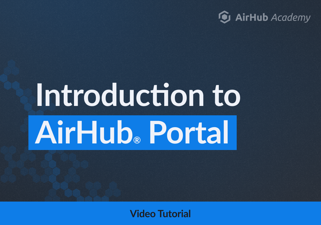 YouTube Thumbnail - AirHub Academy - AirHub Portal Introduction